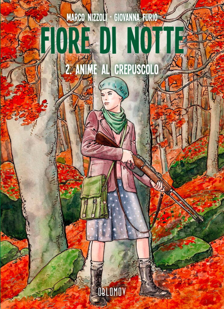 Fiore di Notte, donna con fucile nel bosco, partigiana